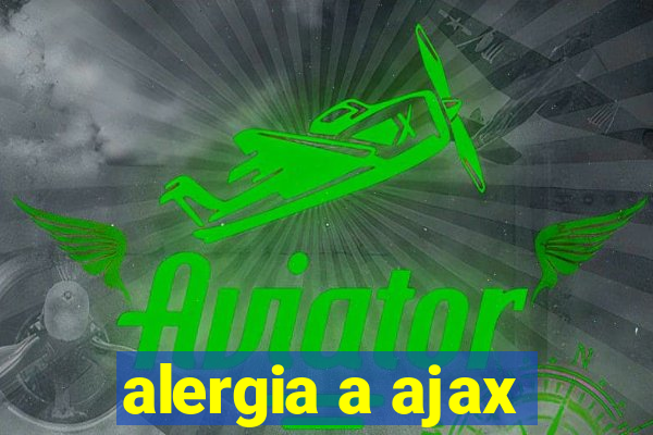 alergia a ajax